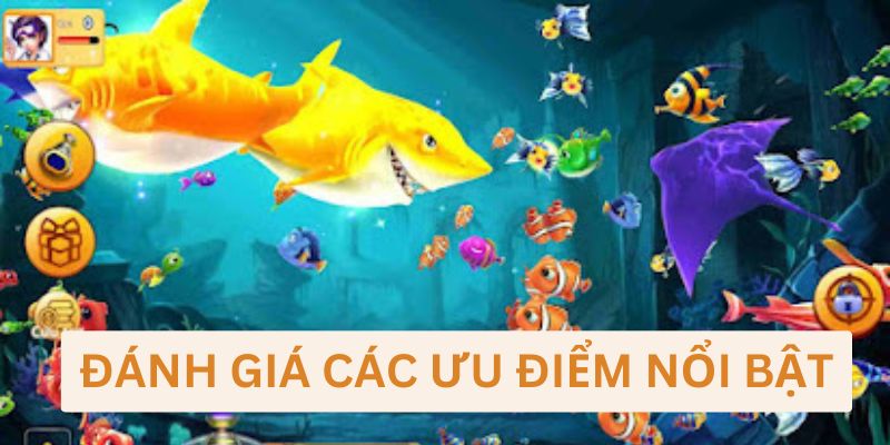 Những ưu điểm nổi bật có tại F168 game bắn cá bingo